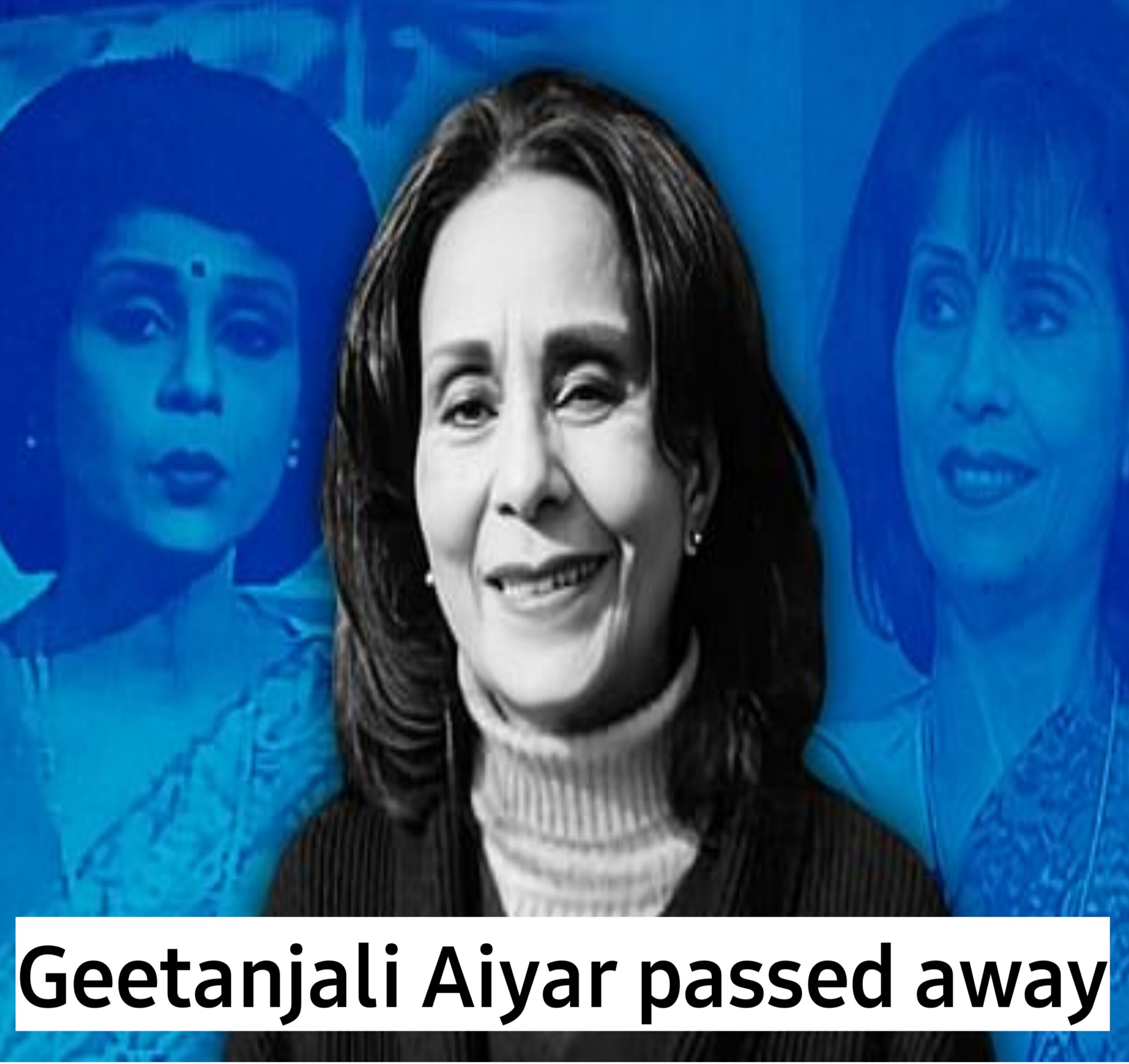 Doordarshan's leading English news anchor Geetanjali Aiyar passed away