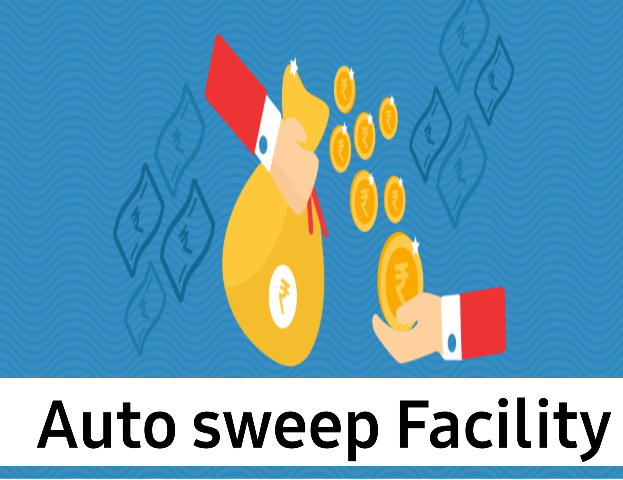 Auto Sweep Facility: Savings account पर मिलेगा FD जितना ब्याज, बस बैंक जाकर करले ये काम होगा फ़ायदा।